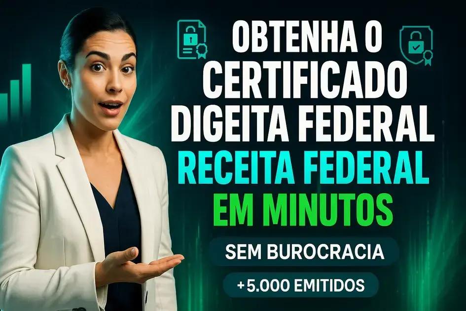 Certificado Digital na Receita Federal em Brasília